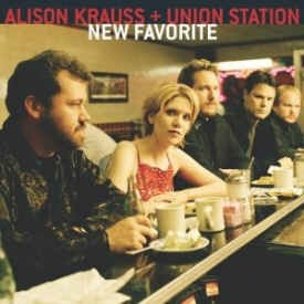 Krauss ,Alison & Union Station - New Favorite - Klik op de afbeelding om het venster te sluiten